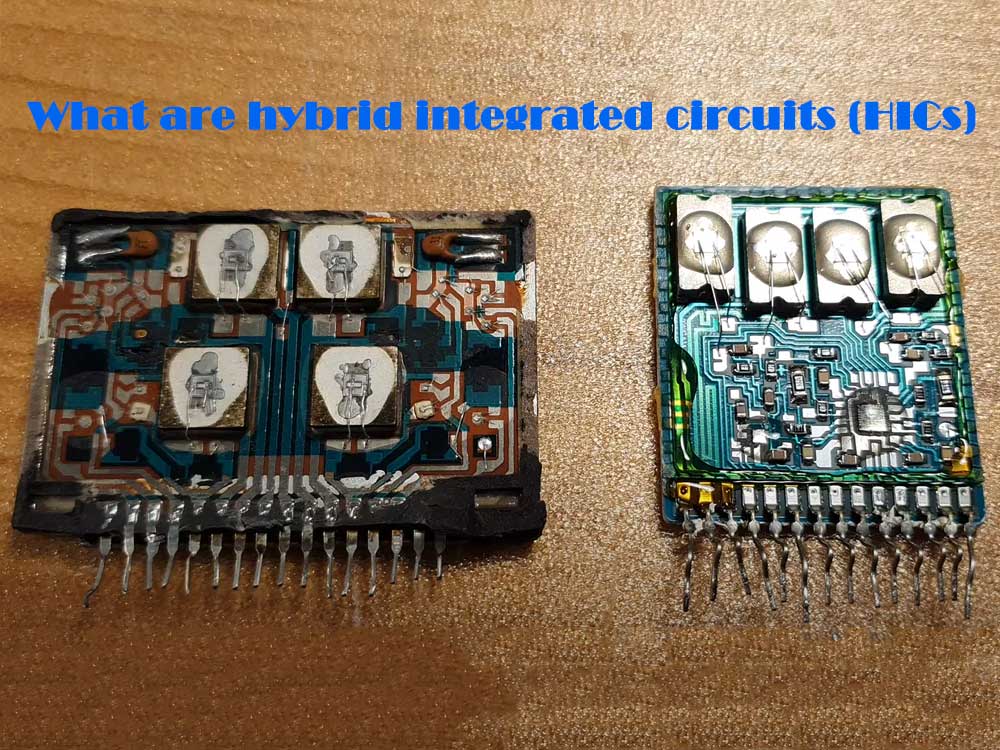 What are hybrid integrated circuits (HICs)