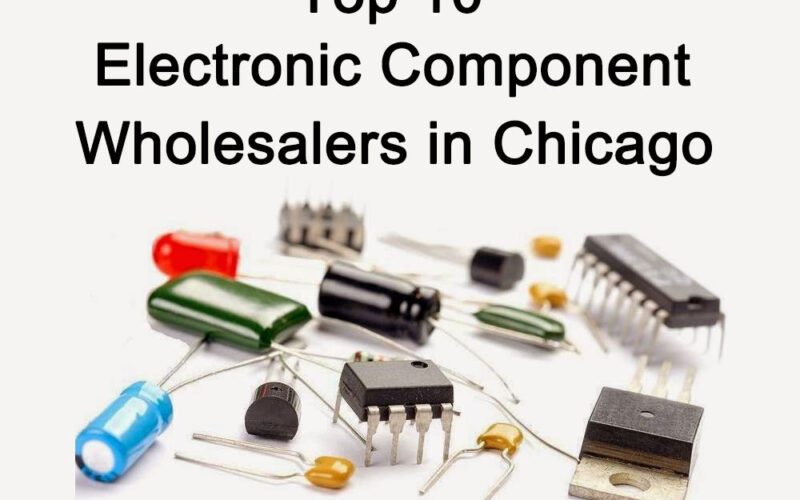 Top 10 Electronic Component Wholesalers in Chicago