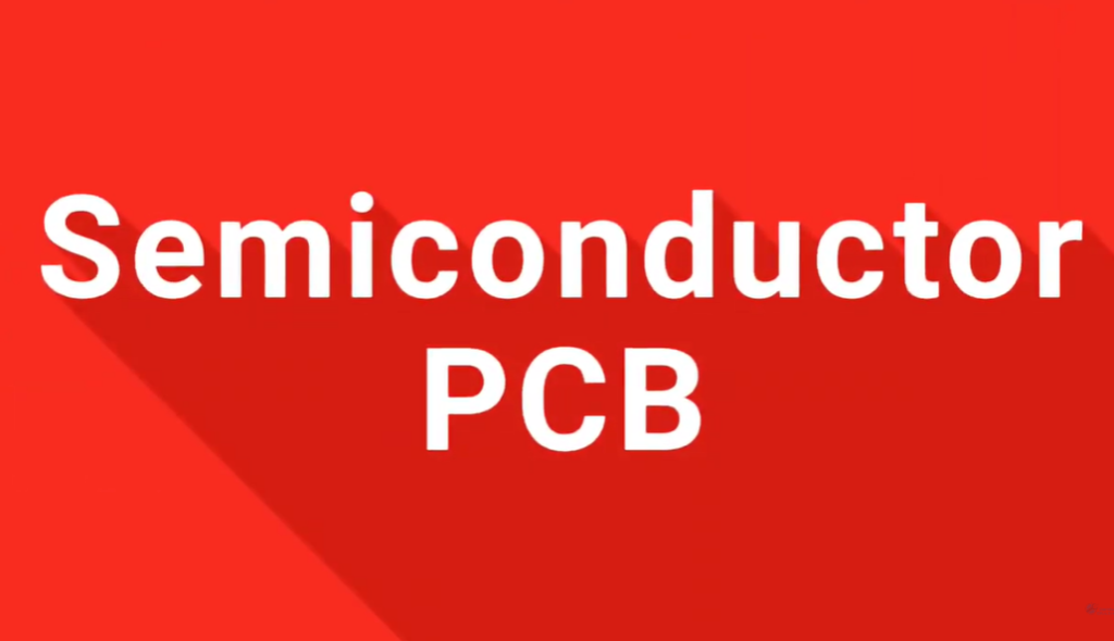 Difference between PCB and Semiconductor
